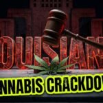 Louisiana Kills Cannabis Bill, Signs Jail Law Instead