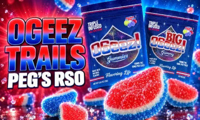 OGeez Triple Infused gummy trails Peg's RSO ranking