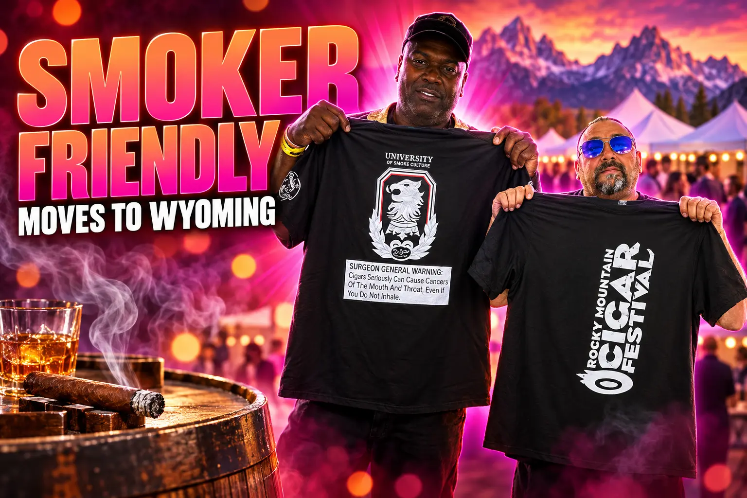 Smoker Friendly 30th conference moves to Wyoming Cheyenne